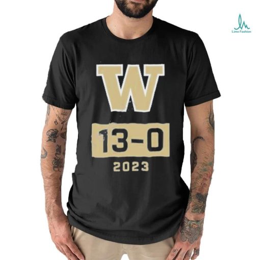 Official ashington Huskies Undefeated Season W 13 0 2023 T Shirt