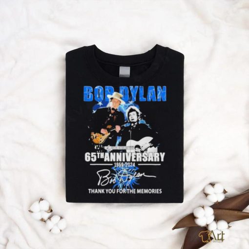 Official bob Dylan 65th Anniversary 1959 – 2024 Thank You For The Memories T shirt