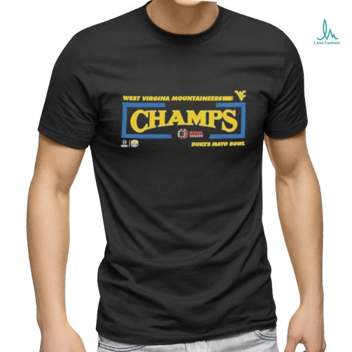 Official congratulations West Virginia Mountaineers Football Is Champions Of Duke’s Mayo Bowl College Football Bowl Games Season 2023 2024 T Shirt