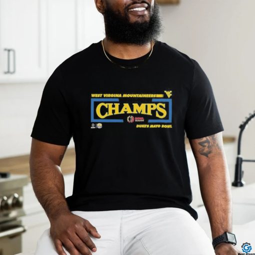 Official congratulations West Virginia Mountaineers Football Is Champions Of Duke’s Mayo Bowl College Football Bowl Games Season 2023 2024 T Shirt