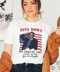 Official diva Down We Salute You George Santos T Shirt