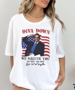 Official diva Down We Salute You George Santos T Shirt