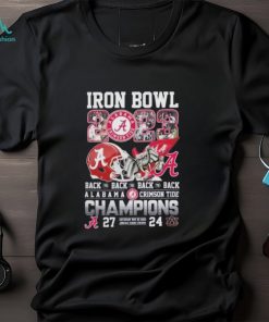 Official iron Bowl 2023 Back To Back To Back To Back Alabama Crimson Tide 27 – 24 Auburn Tigers Nov 25, 2023 Jordan Hare Stadium T Shirt