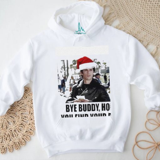 Official jess Mariano Bye Buddy Hope You Find Your Dad T Shirt