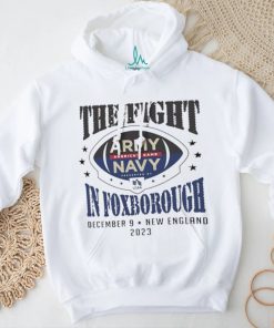Official official Army Vs Navy The Fight In Foxborough 2023 America’s Game Shirt