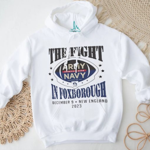 Official official Army Vs Navy The Fight In Foxborough 2023 America’s Game Shirt