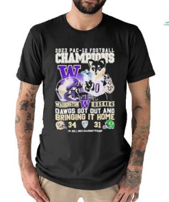 Official washington Huskies 2023 PAC 12 Football Champions Dawgs Got Out And Bringing It Home T Shirt