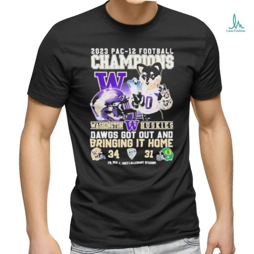 Official washington Huskies 2023 PAC 12 Football Champions Dawgs Got Out And Bringing It Home T Shirt