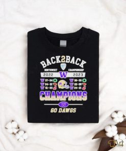 Official washington Huskies Back 2 Back Pac 12 Champions Go Dawgs T Shirt