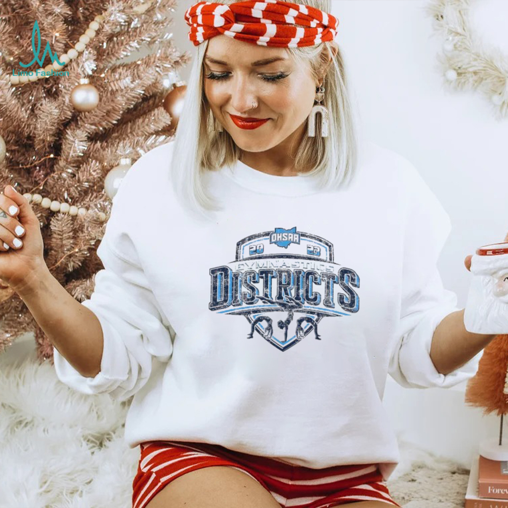 Ohio High School Athletic Association 2023 championships gymnastics districts shirt Ohio High School Athletic Association 2023 championships gymnastics districts shirt