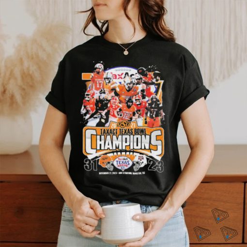 Oklahoma State Cowboys Team 2023 Taxact Texas Bowl Champions Shirt