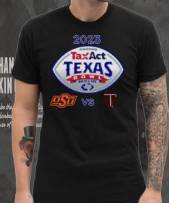 Oklahoma State Cowboys vs Texas A&M 2023 Taxact Texas Bowl shirt