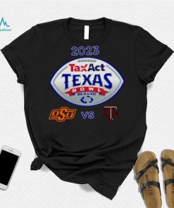 Oklahoma State Cowboys vs Texas A&M 2023 Taxact Texas Bowl shirt