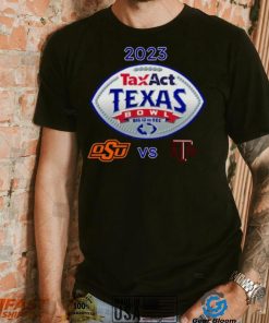 Oklahoma State Cowboys vs Texas A&M 2023 Taxact Texas Bowl shirt