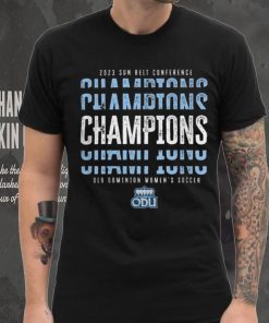 Old dominion 2023 sbc womens soccer champs Shirt