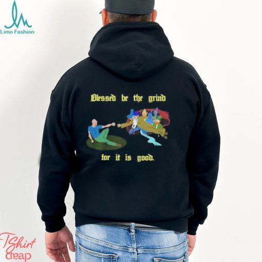 Old school runescape blessed be the grind for it is good shirt