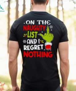 On The Naughty List And I Regret Nothing Funny Christmas T shirt Classic T Shirt