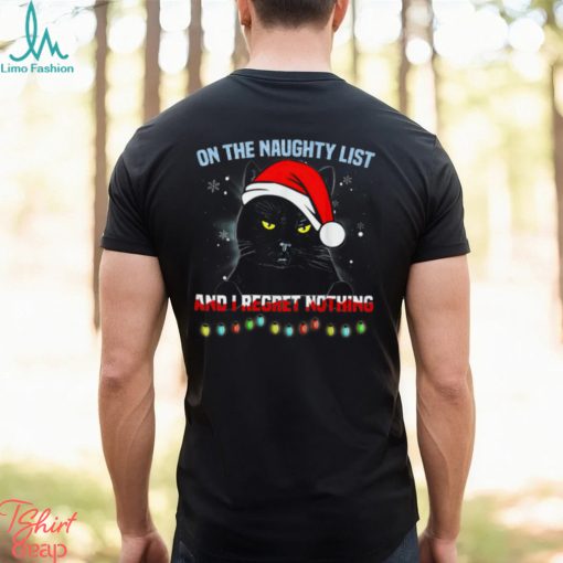 On The Naughty List I Regret Nothing   Funny Christmas Black Cat Classic T Shirt