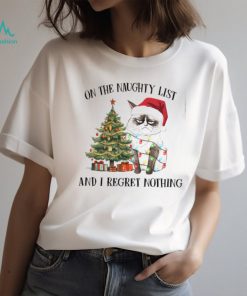 On The Naughty List Regret Nothing Shirt