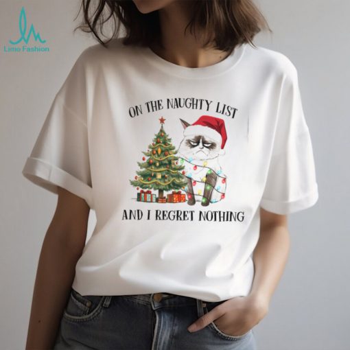 On The Naughty List Regret Nothing Shirt