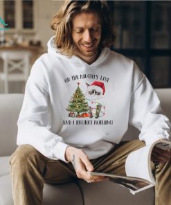 On The Naughty List Regret Nothing Shirt