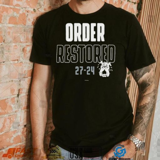 Order Restored 27 24 Alabama vs Georgia It’s How We Roll Shirt