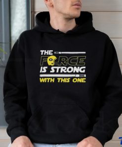 Original The Force Is Strong With This One Helmet Star Wars Shirt