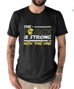 Original The Force Is Strong With This One Helmet Star Wars Shirt