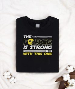 Original The Force Is Strong With This One Helmet Star Wars Shirt