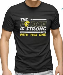 Original The Force Is Strong With This One Helmet Star Wars Shirt