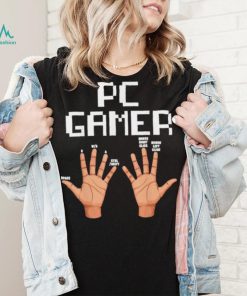 PC Gamer Hands Funny Gaming Lovers T Shirt, hoodie, sweater, long sleeve and tank top PC Gamer Hands Funny Gaming Lovers T Shirt