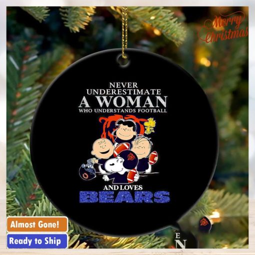 Peanuts characters never underestimate a woman who understands football and loves Bears ornament