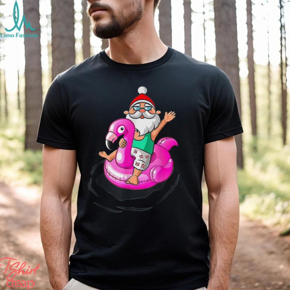Perfect Christmas In July Santa Hawaiian Flamingo Summer T Shirts Perfect Christmas In July Santa Hawaiian Flamingo Summer T Shirts