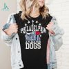 Philadelphia A Place For Dogs T shirt