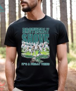 Philadelphia Eagles 2023 Playoff Brotherly Show It’s A Philly Thing Shirt