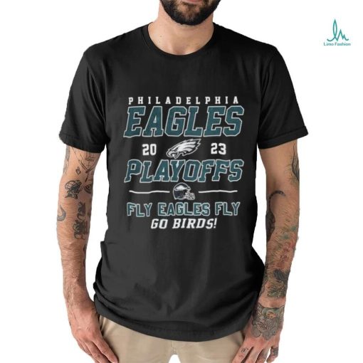 Philadelphia Eagles 2023 Playoff Fly Eagles Fly Go Birds Shirt
