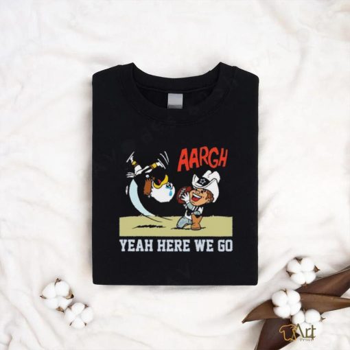 Philadelphia Eagles And Dallas Cowboys Argh Yeah here We Go Mascot Shirt