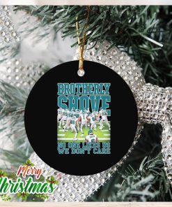 Philadelphia Eagles Brotherly Shove No One Likes Us We Don’t Care Ornament