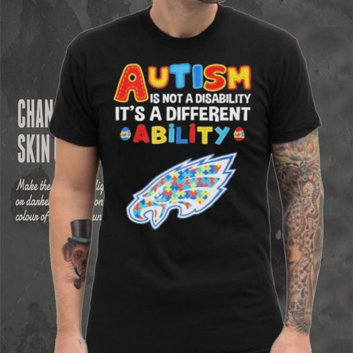 Philadelphia Eagles NFL Autism Is Not A Disability 2024 Shirt