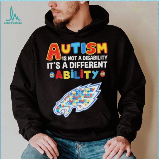 Philadelphia Eagles NFL Autism Is Not A Disability 2024 Shirt