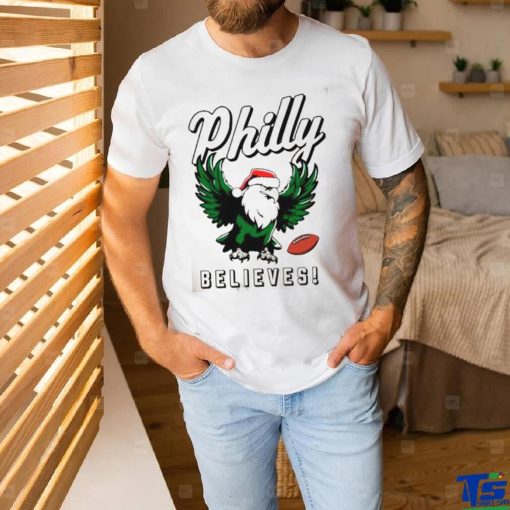 Philly Football Santa Hat Believes Shirt