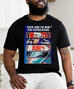 Pick One Team To Win The Super Bowl Nfl T shirt