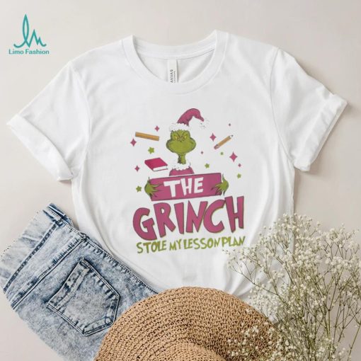 Pink teacher the grinch stole my lesson plan xmas 2023 white shirt