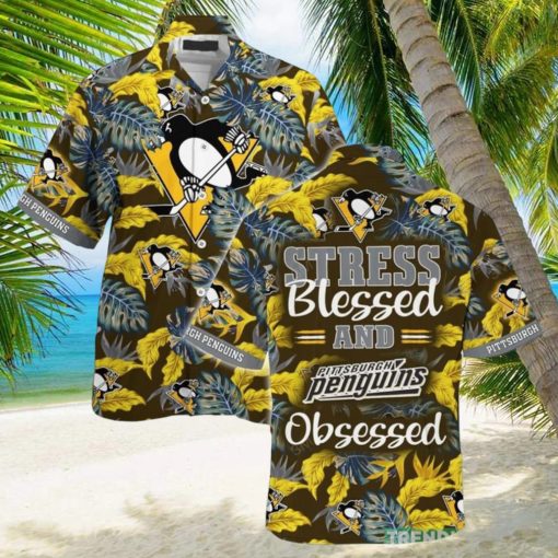 Pittsburgh Penguins Stress Blessed Obsessed Summer Hawaiian Shirt For Fans This Season