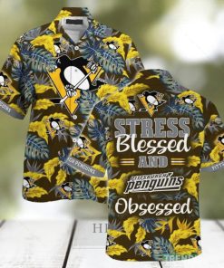 Pittsburgh Penguins Stress Blessed Obsessed Summer Hawaiian Shirt For Fans This Season