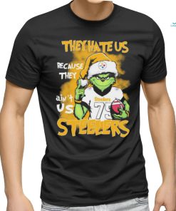 Pittsburgh Steelers Grinch They Hate Us Because Ain’t Us NFL Football Christmas Shirt