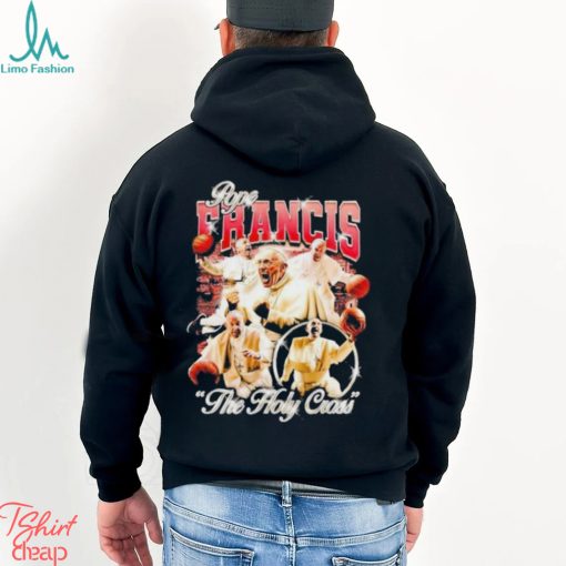 Pope Francis The Holy Cross Shirt