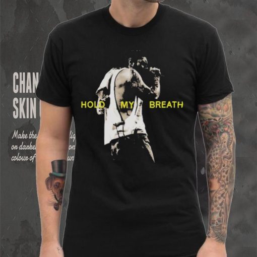 Post Malone Merch Hold My Breath Shirt