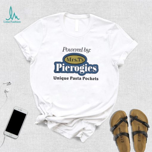 Powered By Mrs T’s Pierogies Unique Pasta Pockets Shirt