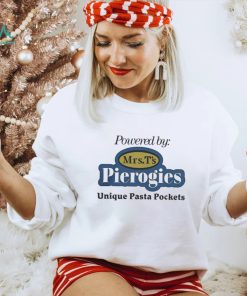 Powered By Mrs T's Pierogies Unique Pasta Pockets Shirt